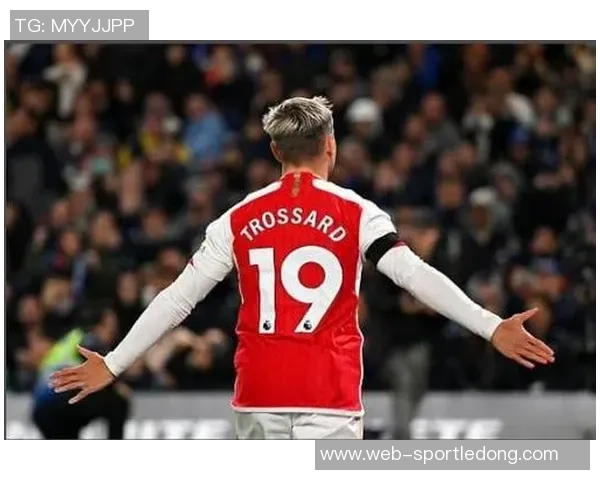 特罗萨德荣膺阿森纳12月最佳球员六场比赛贡献两球一助攻 特罗萨德荣膺阿森纳12月最佳球员六场比赛贡献两球一助攻